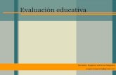 Evaluación educativa - fido.palermo.edufido.palermo.edu/servicios_dyc/blog/docentes/trabajos/15859_51956.pdf · EL DIARIO DE CLASE. ... profesor y alumno; ... que cualifican de modo