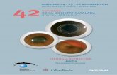 BARCELONA NOVEMBRE HOTEL BARCELÓ SANTS 42 · MAIA: microperimetria moderna Daniel Elies (Institut de Microcirurgia Ocular, Barcelona) Mplus: dos anys de resultats ... 10.05 Tractament