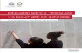 Educación sobre el Holocausto y la prevención del genocidio³n-sobre... · Educación sobre el Holocausto y la prevención del genocidio Una guía para la formulación de políticas