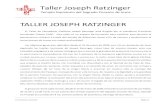 TALLER JOSEPH RATZINGER - iglesiaehistoria.com52)-taller_joseph... · Taller Joseph Ratzinger Templo Expiatorio del Sagrado Corazón de Jesús 22 de febrero de 2015 Página 1 TALLER