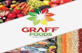 graffoods.comgraffoods.com/wp-content/uploads/2016/08/Graff_Spanish.pdf · 500 ml, IL, 51-, flexitank, a granel. GRANOS Somos Iíderes en la comercialización de granos internacionalmente,
