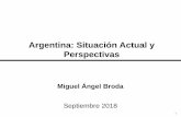 Argentina: Situación Actual y Perspectivas - fiel.org · Spread Argentina - LATAM Riesgo LATAM (sin Argentina y Venezuela) (en puntos básicos) 1er Shock externo 2do Shock externo