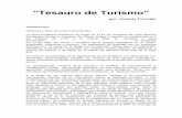 ”Tesauro de Turismo” - ahgbahiablanca.org.ar · recreativas, a los viajes y al turismo, la presente edición del Tesauro de Turismo y Ocio será objeto de revisiones y actualizaciones