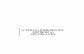 V CONVENIO GENERAL DEL SECTOR DE LA CONSTRUCCIÓNX(1)S(qojb3ygmjsdnl0iuv5pzo1ht))/archivos/V... · (CNC), en representación empresarial. ...