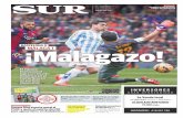 BARCELONA 0 MÁLAGA 1 ¡Malagazo! - uma.es · para «ganar bien» en Andalucía P24. Domingo 22.02.15 SUR ... Málaga, son de las más baratas de España, la reforma del ministro