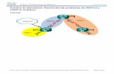 Práctica de laboratorio: Resolución de problemas de OSPFv2 y … · ipv6 ospf 1 area 3 no shutdown router ospf 1 router-id 3.3.3.3 passive-interface Loopback4 passive-interface