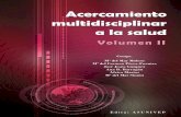 Acercamiento multidisciplinar a la salud Volumen IIsej581.com/files/libros/1 (7).pdf · Elaboración e implantación de un Protocolo de Nutrición Parenteral Total en el Servicio