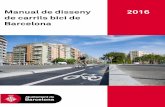 Manual de disseny de carrils bici de Barcelona - bacc.cat · V-3g Senyal de prohibició o regulació. Prohibits la parada i l'estacionament R-307 (Manual de Fomento) V-3h Senyal de