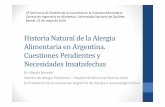 Historia Natural de la Alergia Alimentaria en Argentina ... · Dermatitis Atópica Esofagitis Eo GE Eo Proctitis Eo RNPT HiBi Ant. Fam. Introducción Temprana Administración. Historia