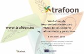 Presentación de PowerPoint - trafoon.org · 9:00 - 9:15 Entrega de documentación y recepción de participantes. 9:15 - 9:30 Bienvenida del Alcalde de Vélez –Málaga, D. Antonio