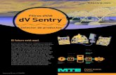 Filtros dV/dt dV Sentry - mtecorp.com · VFD Patente de EE. UU. n.º 7,768,373. El exclusivo diseño del filtro dV Sentry permite una mayor protección de lado de carga contra impulsos