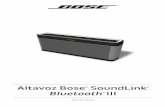 Altavoz Bose SoundLink III - stylesound.comstylesound.com/images/SoundLink_Bluetooth_Speaker_III.pdfEspañol - 3 Seguridad ADVERTENCIA: Este producto contiene material magnético.