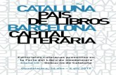 Barcelona, octubre del 2016 - Catalan Arts: Inici Editores P. 28 Ned Ediciones P. 29 Pagès Editors P. 30 Quality Books P. 31 Rata P. 32 Rayo Verde Editorial P. 33 Asociación Llegir