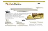 Balanza K3-K3i BASCULAS/Balanza K3-K3i.pdf · 2018-11-20 · Serie K3, la más resistente. 6 tamaños de plataforma, con estructura pintada epoxy y plato de acero inoxidable. 4 tamaños