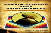 VERSIÓN ONLINE - SIESE - Seminario Iberoamericano de … · 2016-01-19 · FAUSTO REINAGA PARA PRINCIPIANTES ... aprovecharon esta situación para que el jovenzuelo ... sospechar
