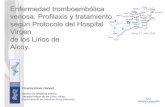 Enfermedad tromboembólica venosa: Profilaxis y tratamiento ...alcoy.san.gva.es/cas/hospital/minterna/Taller TVP para residentes 12072012 DEF.pdf · Vicente Giner Galvañ. Servicio