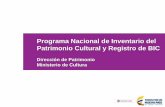 Presentación de PowerPoint Programa... · Proceso participativo Trabajo articulado entre instituciones-comunidad- ... (SIPA, fichas, documento de caracterización del patrimonio