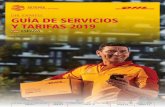 DHL EXPRESS GUÍA DE SERVICIOS Y TARIFAS 2019 · DHL Guía de Servicios y Tarifas 2019: España 2 50 AÑOS ENTREGANDO PARA NUESTROS CLIENTES Un ambicioso COMIENZO En 2019, DHL alcanza