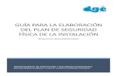 Guía sobre el contenidod del Plan de SeguridadA-PLAN-DE-SEGURIDAD-FÍSICA.pdf · direcciÓn general de energÍa | 24 calle 21-12 zona 12, guatemala, guatemala guÍa para la ela ora