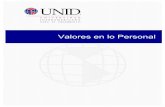 Valores en lo Personal - moodle2.unid.edu.mx · Los retos de la familia del siglo XXI. Foro Español de la Familia. Consultado agosto 15, 2013. Recuperado de: http ...