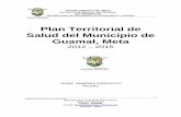 Plan Territorial de Salud del Municipio de Guamal, Metacdim.esap.edu.co/BancoMedios/Documentos PDF/elguamametapts2012-2015.pdf · 6.6.6 SITUACION DE EMERGENCIAS Y DESASTRES 41 ...