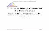Planeación y Control de Proyectos con MS Project 2010 · MINISTERIO DEL INTERIOR DIRECCION NACIONAL DE DERECHOS DE AUTOR UNIDAD ADMINISTRATIVA ESPECIAL ... Este curso está orientado