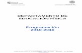 DEPARTAMENTO DE EDUCACIÓN FÍSICA Programación 2018 …iesjuandejuni.centros.educa.jcyl.es/sitio/upload/PROGRAMACION_2018... · social. Conocer y valorar la dimensión humana de