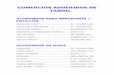 COMERCIOS ADHERIDOS DE TANDIL - tarjetaprimicia.com.ar · comercios adheridos de tandil accesorios para reposterÍa / cotillÓn cotillÓn aleli..... av. colÓn 1181 cotillÓn candilejas.....