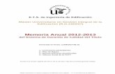 Memoria Anual 2012-2013 - logros.us.es file-INGENIERIA DE EDIFICACION POSGRADO 2014-03-14 Subdirector de Posgrado y Coordinador del Máster-JOSE ANTONIO SOLIS BURGOS 2011-03-30 Representante