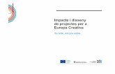 Impacte i disseny de projectes per a Europa Creativa · MEDICIÓ MULTINIVELL . 12 Impacte i avaluació - - - - - - 13 Impacte i medició If you want to buy a home, look for a job,