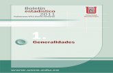 Boletín estadístico 2011 - usco.edu.co · Universidad Surcolombiana  Boletín estadístico 2011 Preliminares 2012 (Primer Semestre) 1. Generalidades
