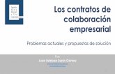 Los contratos de colaboración empresarial - ccc.org.co¡ticas-en-los-contratos-de... · Los contratos de colaboración empresarial Problemas actuales y propuestas de solución 1