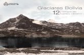 cambioclimatico-bolivia.org · La necesidad de contar con fotografías actuales −tomadas en el lugar exacto para la comparación con las imágenes históricas rescatadas−, obligó