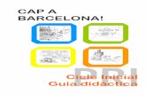 CAP A BARCELONA! - xtec.cat · El Quadern “Cap a Barcelona” per Cicle Inicial està pensat per a què pugueu preparar la vostra estada al Camp d’aprenentatge de Barcelona i