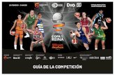 GUÍA DE LA COMPETICIÓN - feb.es · con la Copa de la Reina Teledeporte retransmitirá en directo cinco de los siete partidos que se disputarán en Vitoria, mientras que ETB y TV3