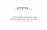 Programació General Anual - iesmadinamayurqa.eduwebs.caib.esiesmadinamayurqa.eduwebs.caib.es/images/Documents/Programacions/PGA-18... · Programació General Anual curs 2018-19 IES