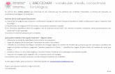 L’ABECEDARI – vocabulari, inicials, consicència fonològicalescriba.cat/wp-content/uploads/2018/07/targetes-paraules-abecedari-inicials.pdf · Material elaborat per: ÈRICA CANO