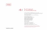 Lengua Castellana - back-edupack.santillana.es · El libro Lengua Castellana para el 4.o curso de Primaria es una obra colectiva concebida, diseñada y creada en el Departamento de