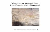 Ventura Ametller i la Font del Cargolfontdelcargol.cat/wp-content/uploads/2017/01/Ventura-Ametller-i-la... · narrativa d’un registre literari avançat i innovador com són la Summa