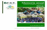 Memoria Actividades 2016 - cerrojuanalainez.com · Para ello hemos realizado obras de mejoras del área pública del parque tales como: habilitación de las zonas de picnic 4 y 5,