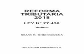 REFORMA TRIBUTARIA 2018 - datos.aplicacion.com.ardatos.aplicacion.com.ar/previews/2018/9789873812613_grenabuena_reforma... · reforma tributaria 2018 ley n° 27.430 análisis silvia