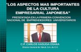 LOS ASPECTOS MAS IMPORTANTES DE LA CULTURA …pepequiralte.com/mediapool/136/1368670/data/PDF/Los_aspectos_m_s...1 "los aspectos mas importantes de la cultura empresarial japonesa"