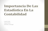 Importancia De Las Estadística En La Contabilidadmat.uson.mx/~ftapia/Presentaciones Alumnos/Presentaciones 2016-2... · periódicamente, como ocurre con la contabilidad financiera,