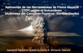 Aplicación de las Herramientas de Física General (TEF ... · Aplicación de las Herramientas de Física General (TEF) sobre el Vulcanismo (Actividad del Complejo Puyehue -Cordón