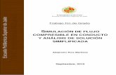 SIMULACIÓN DE FLUJO COMPRESIBLE EN CONDUCTO Y …blogs.ujaen.es/prmedina/wp-content/uploads/2018/03/2.4.13-TFG-ARM.pdf · Mi referencia principal ha sido el libro “Mecánica de