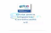 Guía para Importar Certificado v2 · Unidad de Medios Electrónicos y Firma Electrónica DGTIT – SFIA Guía para Importar Certificado 7 13.Le mandará una Alerta con el mensaje