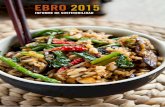 EBRO 2015 - ebrofoods.es · Grupo y se fomenta la mejora de sus propias capacidades y competencias. Las actuaciones relativas a la selección, contratación, formación y promoción