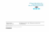 Physikalisch- Technische Bundesanstalt · Physikalisch- Technische Bundesanstalt Directriz DKD-R 8-2 Calibración de dispensadores múltiples Edición 01/2018