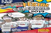 FESTAS 2019 - colegioapostol.com · Venres, 10 Maio de S: horario e percorrido habitual de E. Infantil e Primaria. 15:00 Entrega premios de Tartas e Postres organizado pola ANPA (caseta