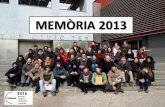 Memòria SCEA 2013 def AC · Comissió Consultiva del Parc Natural del Montnegre i el Corredor ... S’acorda que cal buscar vies de finançament i l’Alba Castelltort i l’Isabel